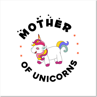 Mother of unicorns Posters and Art